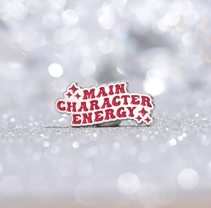 Main character energy enamel pin